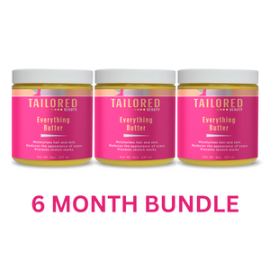 Tailored Beauty Everything Butter 6 Month Bundle